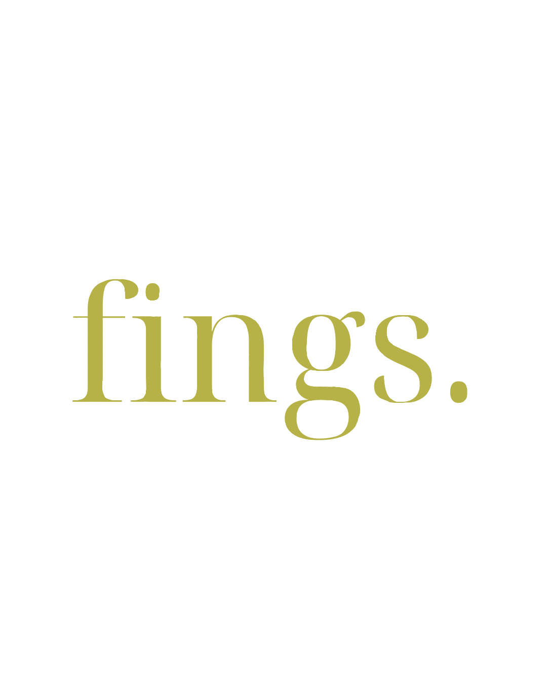 fings.